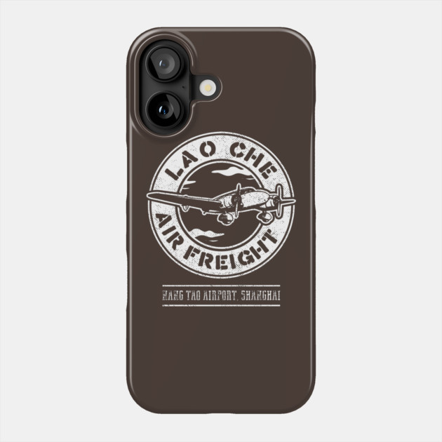 Lao Che Air Freight Phone Case by dumbshirts