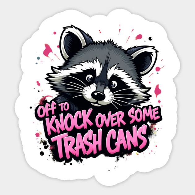 Raccoon's favorite past time Sticker by BA