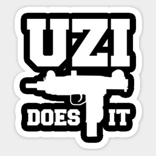 Uzi Does It Magnet