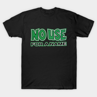 No Use For A Name T-Shirt