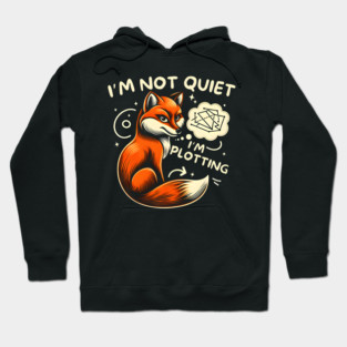 Plotting Fox - Funny & Clever Hoodie
