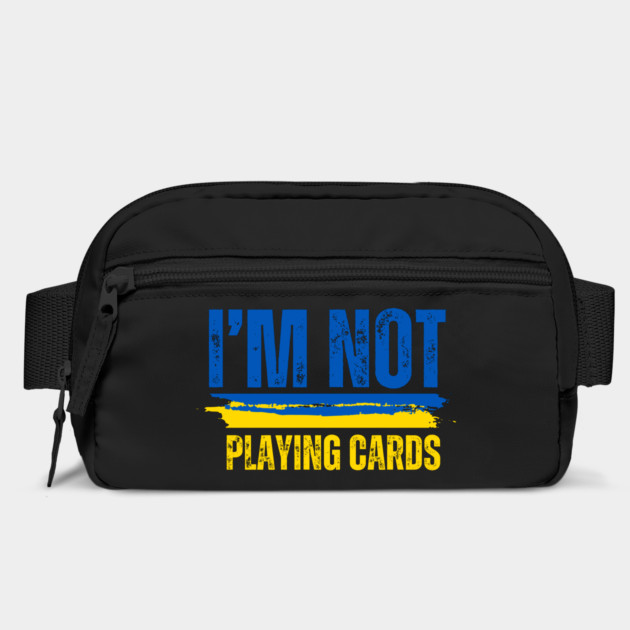 I'm Not Playing Cards by Creatifly Graphic Tees