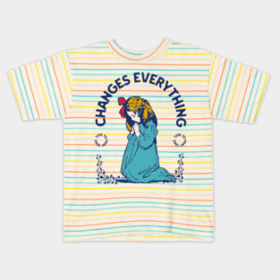 Prayer Changes Everything: A Child's Faith in Action Kids T-Shirt