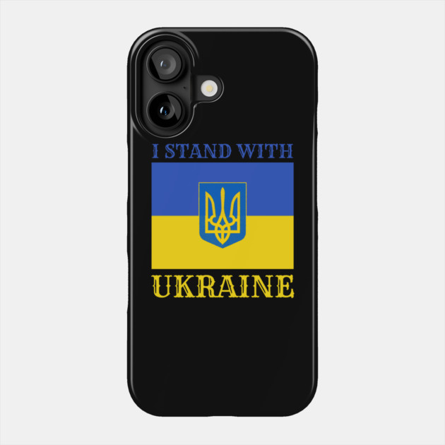 I Stand With Ukraine Phone Case by Creatifly Graphic Tees