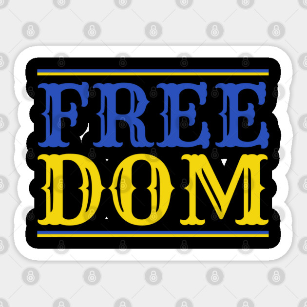 Freedom Ukraine - Free Ukraine Sticker by Creatifly Graphic Tees