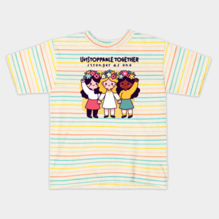 UNSTOPPABLE TOGETHER Kids T-Shirt