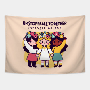 UNSTOPPABLE TOGETHER Tapestry