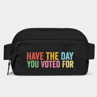 Have The-Day You Voted For Retro Vintage Bag
