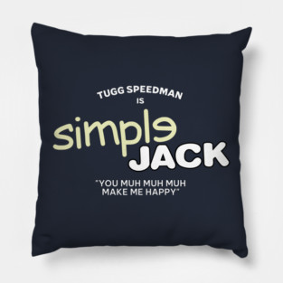 Simple Jack - You muh muh muh make me happy Pillow
