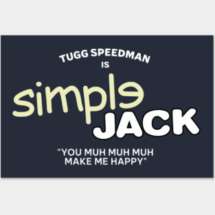 Simple Jack - You muh muh muh make me happy Posters and Art