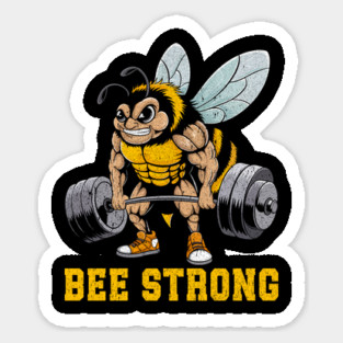 Bee Strong - Funny Fitness Gym Tee Magnet