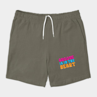 Groove is in the heart Shorts