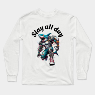 Cyber Shark: Slay All Day Long Sleeve T-Shirt