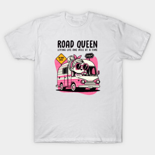 ROAD QUEEN T-Shirt