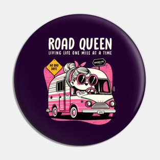 ROAD QUEEN Pin