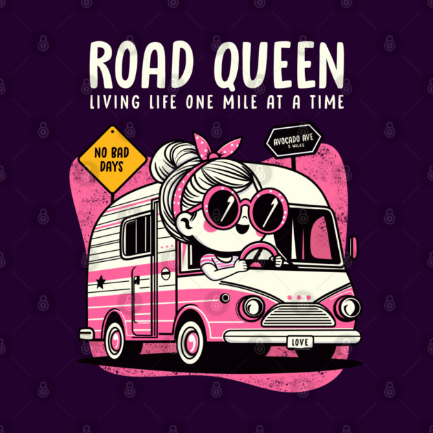 ROAD QUEEN by Fabrik