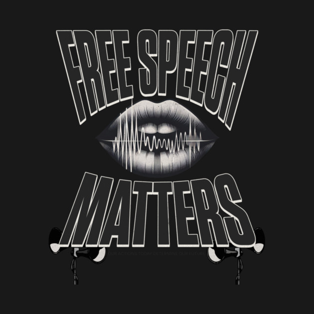 Free Speech Matters by Alisia's Store 1