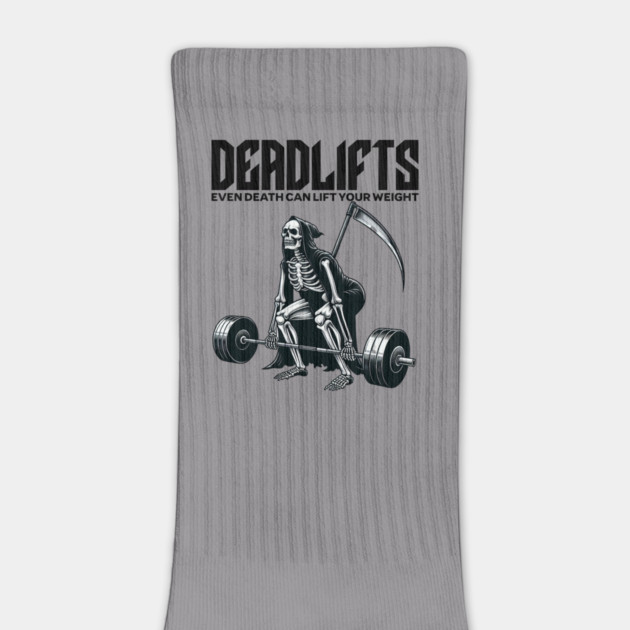 Deadlift even Death can lift your weight by Alisia's Store 1