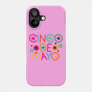 cinco de mayo Phone Case
