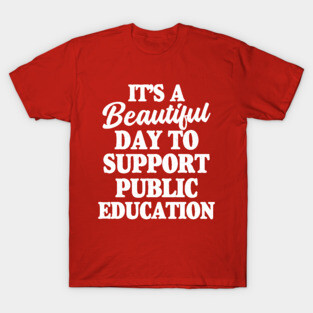 Support Public Education T-Shirt
