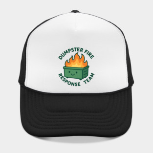 Dumpster-Fire-Response-Team Hat