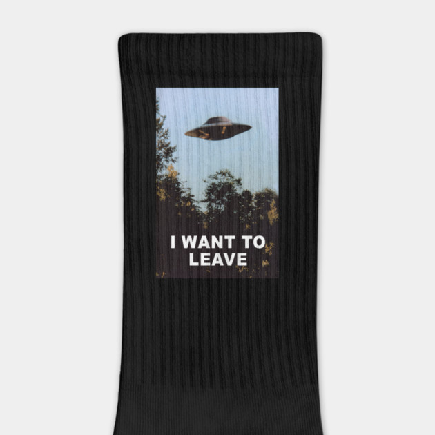 I WANT TO LEAVE 🛸 by Philosophy Shirts