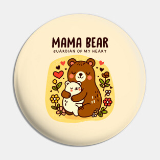 MAMA BEAR Pin