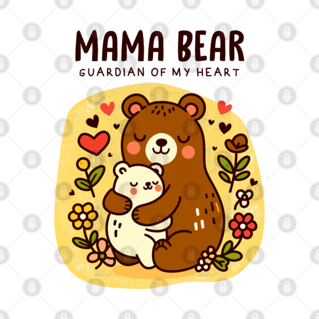 MAMA BEAR by Fabrik