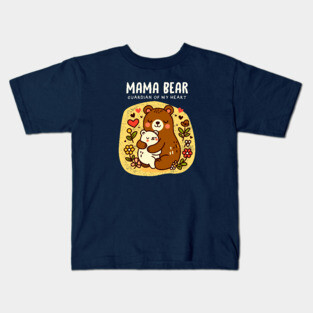 MAMA BEAR Kids T-Shirt