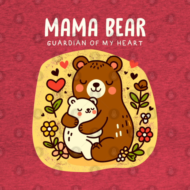 MAMA BEAR by Fabrik