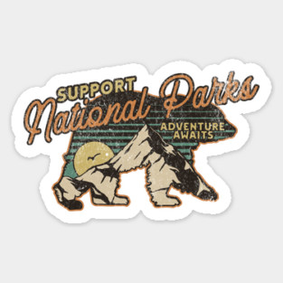 Support National Parks Save Our Parks Nature Lover Sticker