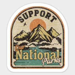 Retro Support National Parks Save Our Parks Nature Lover Sticker