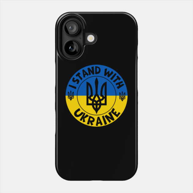 I Stand With Ukraine Phone Case by Creatifly Graphic Tees