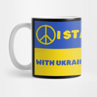I Stand With Ukraine - Support Ukraine Mug