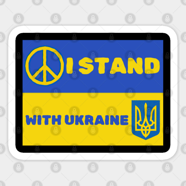 I Stand With Ukraine - Support Ukraine Sticker by Creatifly Graphic Tees