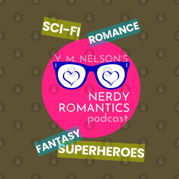 Nerdy Romantics Podcast Topics - white letters by Nerdy Romantics Fan Shop*