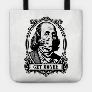 Get Money Hustler Mindset Motivation Tote