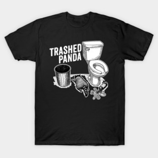 Trashed Panda Funny Drunk Raccoon T-Shirt
