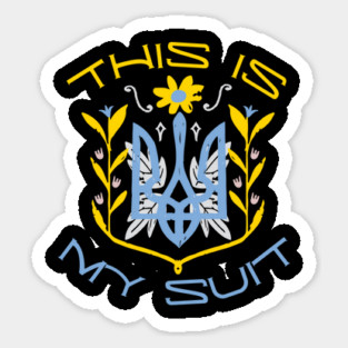 This is my suit Sticker