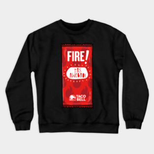 Fire Sauce Spicy Taco Bell Crewneck Sweatshirt