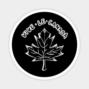 Vive Le Canada Magnet
