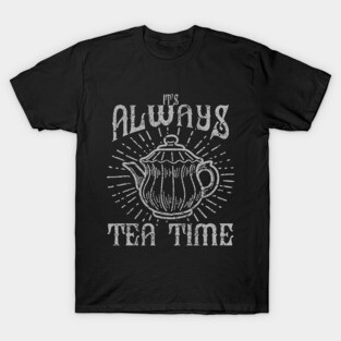 It's Always Tea Time, Vintage/Retro Design T-Shirt