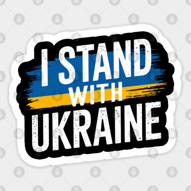 I Stand With Ukraine Sticker by Creatifly Graphic Tees