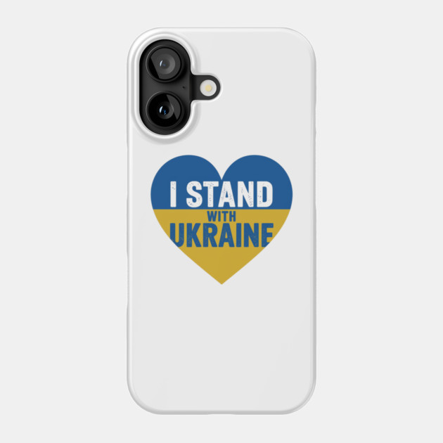 I Stand With Ukraine Phone Case by Creatifly Graphic Tees