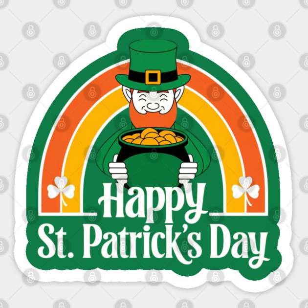 Happy St. Patrick's Day Sticker by Creatifly Graphic Tees