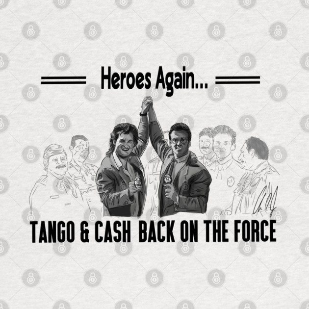 Tango and Cash: Heroes Again by 51Deesigns