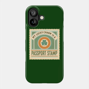 My Lucky charm is my passport stamp Phone Case