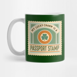 My Lucky charm is my passport stamp Mug