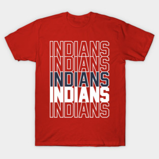 INDIANS T-Shirt
