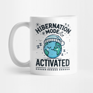 Hibernation Mode Activated Sleep Lover Mug